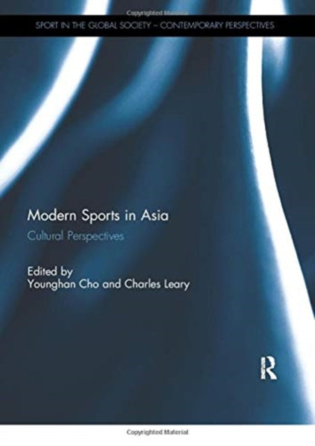 Book cover of: Modern Sports in Asia. By: Younghan Cho