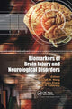 Book cover of: Biomarkers of Brain Injury and Neurological Disorders. By: Kevin K. W. Wang