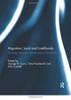 Book cover of: Migration, Land and Livelihoods. By: George N. Curry