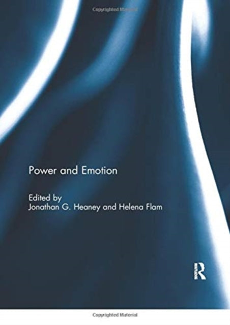 Book cover of: Power and Emotion. By: Jonathan G. Heaney