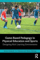Book cover of: Game-Based Pedagogy in Physical Education and Sports. By: Jeroen Koekoek