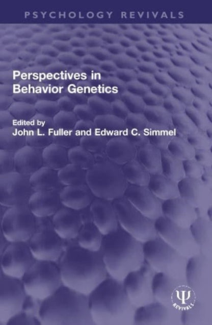 Book cover of: Perspectives in Behavior Genetics. By: Fuller, John L.