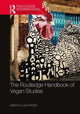 Book cover of: Routledge Handbook of Vegan Studies. By: Laura Wright