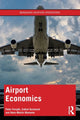 Book cover of: Airport Economics. By: Peter Forsyth
