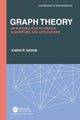 Book cover of: Graph Theory. By: Karin R. Saoub