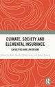 Book cover of: Climate, Society and Elemental Insurance. By: Kate Booth
