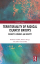 Book cover of: Territoriality of Radical Islamist Groups. By: Bohumil Dobos