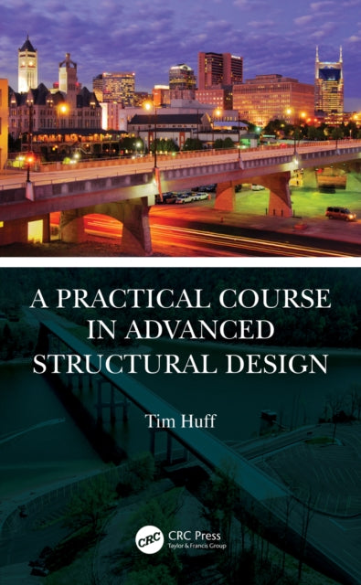 Book cover of: Practical Course in Advanced Structural Design