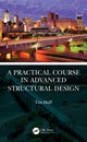 Book cover of: Practical Course in Advanced Structural Design