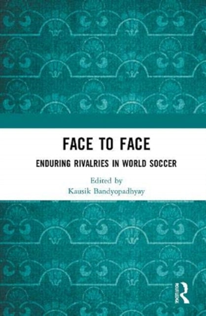 Book cover of: Face to Face. By: Kausik Bandyopadhyay