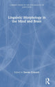 Book cover of: Linguistic Morphology in the Mind and Brain. By: Davide Crepaldi