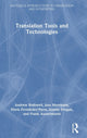 Book cover of: Translation Tools and Technologies. By: Andrew Rothwell
