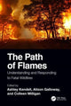 Book cover of: Path of Flames. By: Ashley E. Kendell