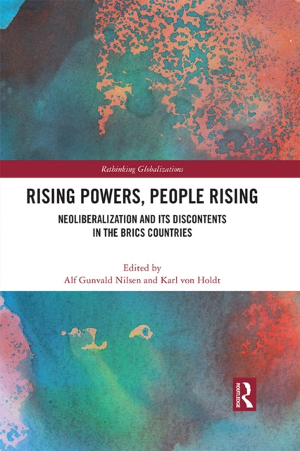 Book cover of: Rising Powers, People Rising. By: Alf Gunvald Nilsen