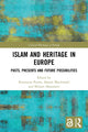 Book cover of: Islam and Heritage in Europe. By: Katarzyna Puzon