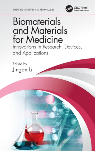Book cover of: Biomaterials and Materials for Medicine. By: Jingan Li