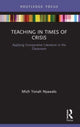 Book cover of: Teaching in Times of Crisis. By: Mich Yonah Nyawalo