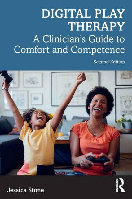 Book cover of: Digital Play Therapy. By: Jessica Stone