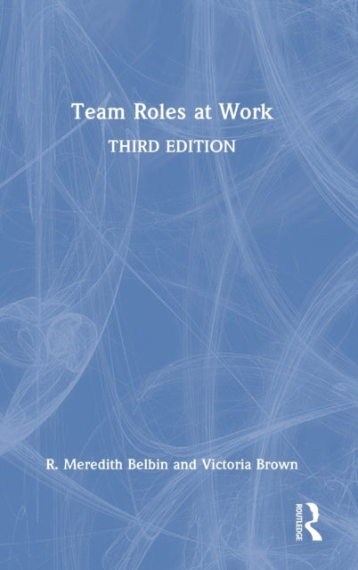 Book cover of: Team Roles at Work. By: Raymond Meredith Belbin