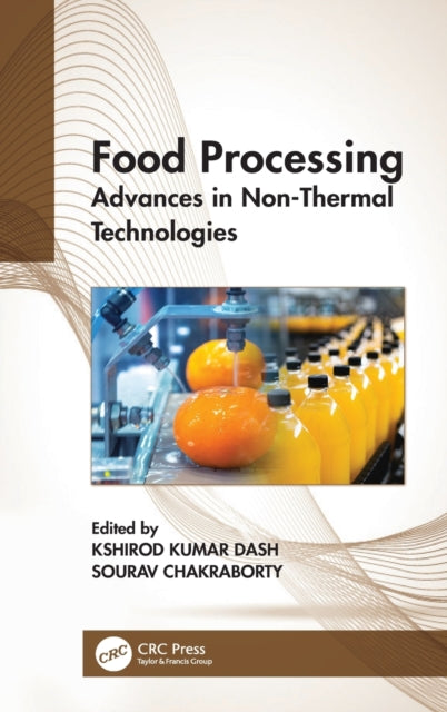 Book cover of: Food Processing. By: Kshirod Kumar Dash