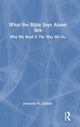 Book cover of: What the Bible Says About Sex. By: Jeremiah W. Cataldo