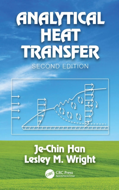Book cover of: Analytical Heat Transfer. By: Je-Chin Han