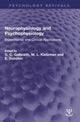 Book cover of: Neurophysiology and Psychophysiology. By: G. C. Galbraith