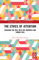 Book cover of: Ethics of Attention. By: Silvia Caprioglio Panizza