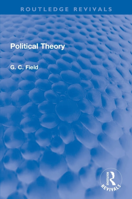 Book cover of: Political Theory. By: G. C. Field