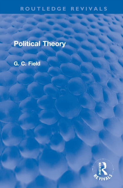 Book cover of: Political Theory. By: G. C. Field