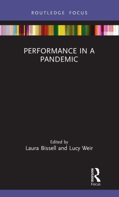 Book cover of: Performance in a Pandemic