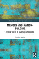 Book cover of: Memory and Nation-Building. By: Vandana Saxena
