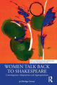 Book cover of: Women Talk Back to Shakespeare. By: Jo Eldridge Carney