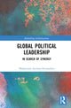 Book cover of: Global Political Leadership. By: Magorzata Zachara-Szymanska