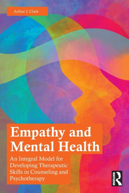 Book cover of: Empathy and Mental Health. By: Arthur J. Clark
