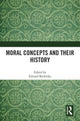 Book cover of: Moral Concepts and their History. By: Edward Skidelsky