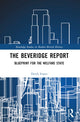 Book cover of: Beveridge Report. By: Derek Fraser