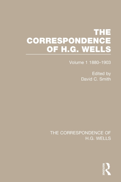 Book cover of: Correspondence of H.G. Wells. By: David C. Smith