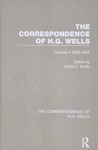 Book cover of: Correspondence of H.G. Wells. By: David C. Smith