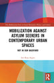 Book cover of: Mobilization against Asylum Seekers in Contemporary Urban Spaces