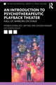 Book cover of: Introduction to Psychotherapeutic Playback Theater. By: Ronen Kowalsky