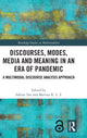 Book cover of: Discourses, Modes, Media and Meaning in an Era of Pandemic. By: Sabine Tan