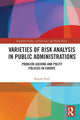 Book cover of: Varieties of Risk Analysis in Public Administrations. By: Regine Paul