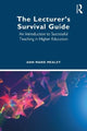 Book cover of: Lecturer’s Survival Guide. By: Ann Marie Mealey