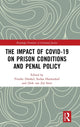 Book cover of: Impact of Covid-19 on Prison Conditions and Penal Policy