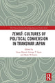 Book cover of: Tenko: Cultures of Political Conversion in Transwar Japan. By: Irena Hayter
