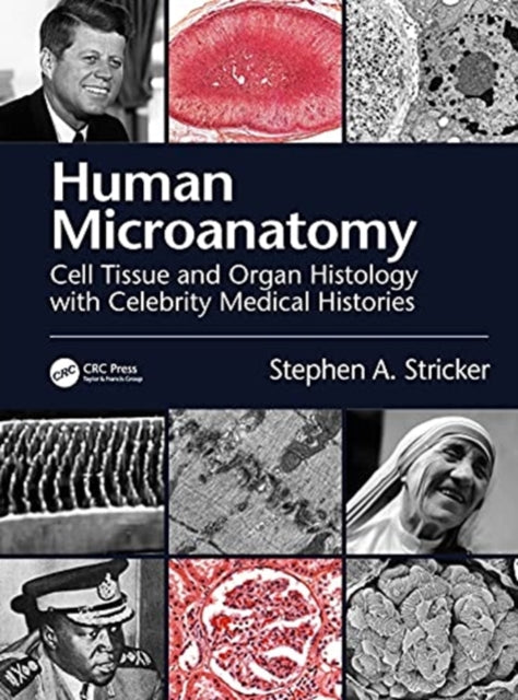 Book cover of: Human Microanatomy. By: Stephen A. Stricker