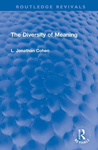 Book cover of: Diversity of Meaning. By: L. Jonathan Cohen