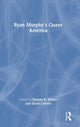 Book cover of: Ryan Murphy's Queer America. By: Brenda R. Weber