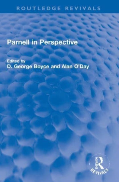 Book cover of: Parnell in Perspective. By: David George Boyce